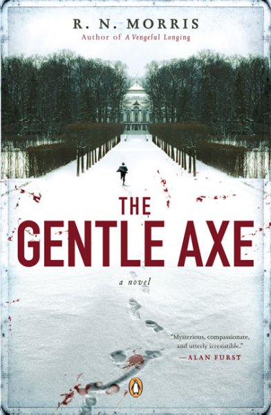 A gentle axe : a St Petersburg mystery / R.N. Morris.