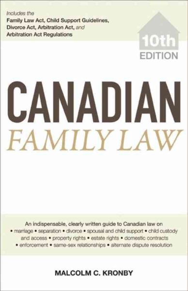 Canadian family law / Malcolm C. Kronby.