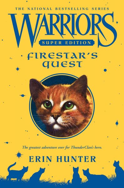 Firestar's quest / Erin Hunter.