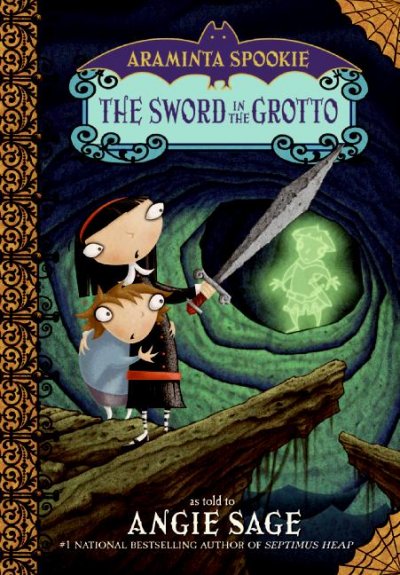 The sword in the grotto / as told to Angie Sage ; illustrated by Jimmy Pickering.