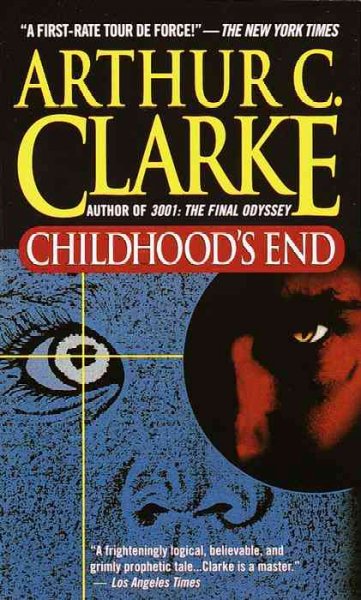 Childhood's end / Arthur C. Clarke.