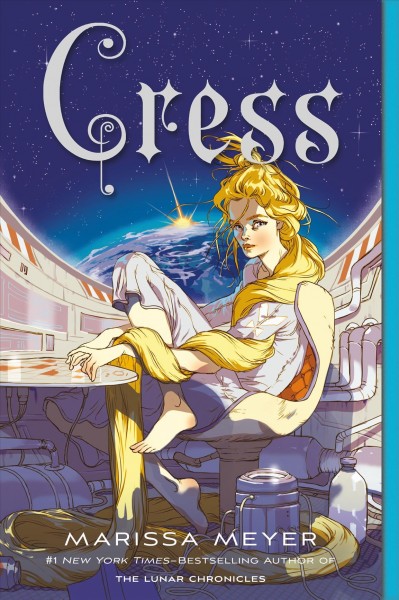 Cress / written by Marissa Meyer.