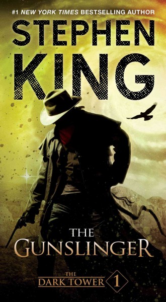 The gunslinger / Stephen King.