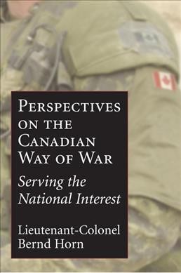 Canadian way of war serving the national interest