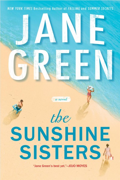 The sunshine sisters / Jane Green.