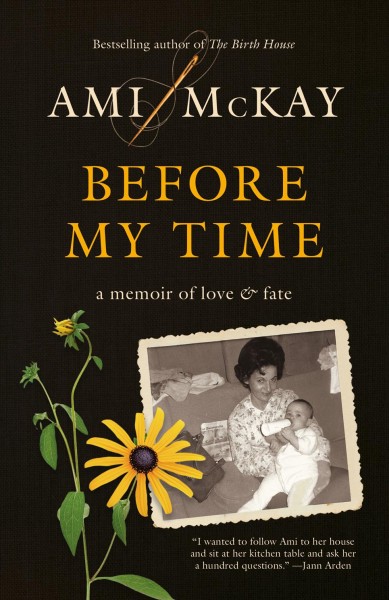 Daughter of Family G. : a memoir of cancer genes, love and fate / Ami McKay.