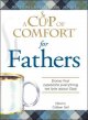 A cup of comfort for fathers : stories that celebrate everything we love about Dad  Cover Image