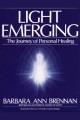 Light emerging : the journey of personal healing  Cover Image