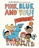 Pink, blue, and you : questions for kids about gender and stereotypes  Cover Image