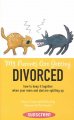 My parents are getting divorced : how to keep it together when your mom and dad are splitting up  Cover Image